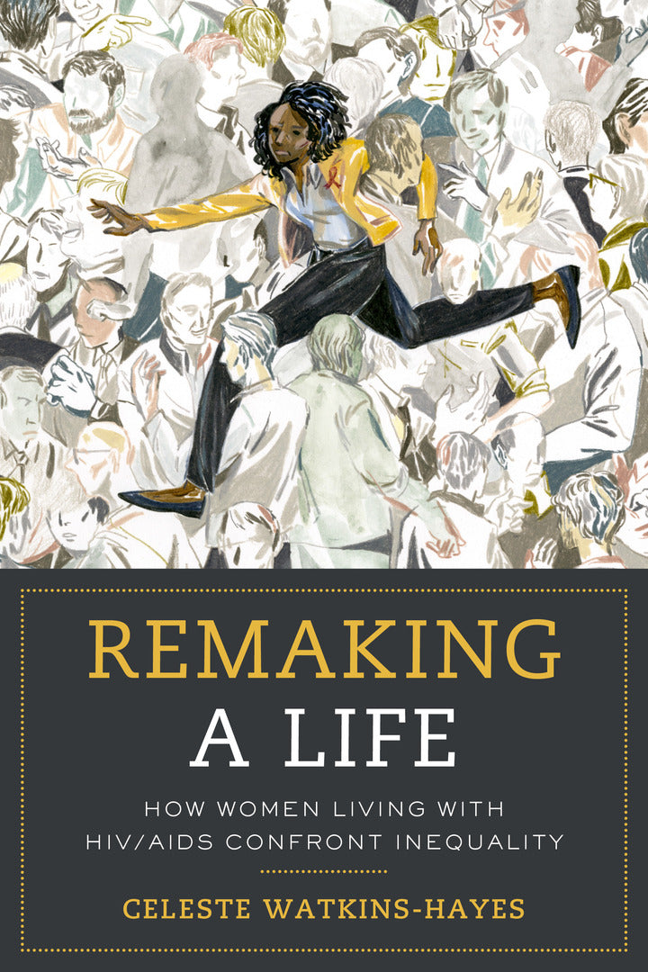 Cover image for Remaking a Life ISBN 9780520296039